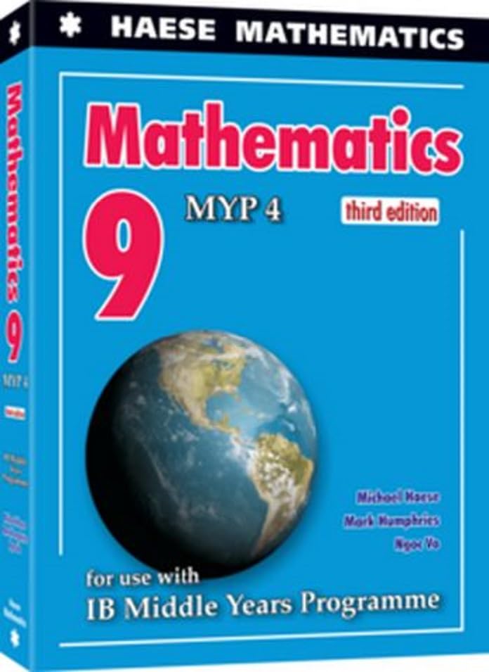 Mathematics for the International Student 9 MYP 4 3rd Edition Haese Mathematics