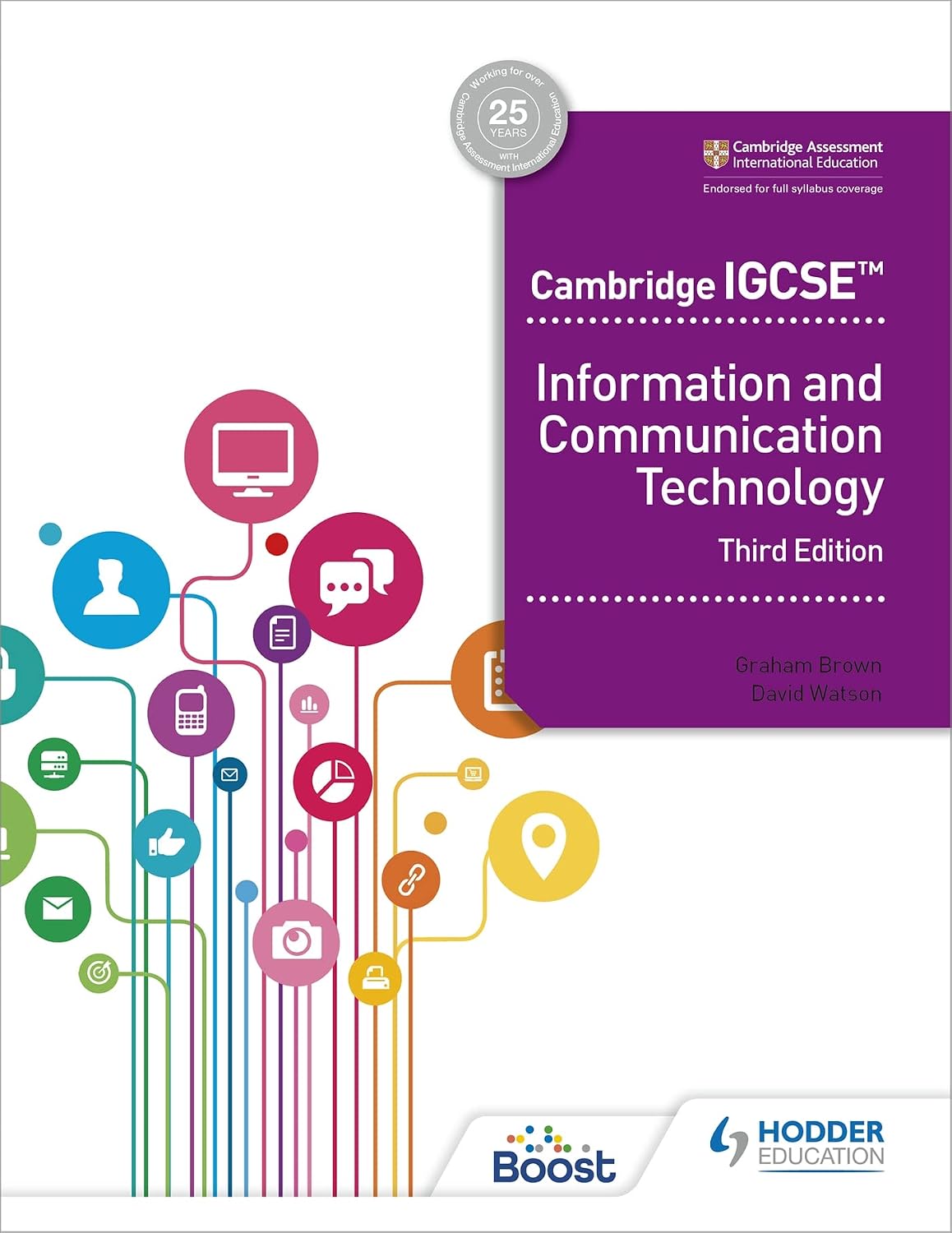 Cambridge IGCSE Information and Communication Technology 3rd Edition Hodder Education