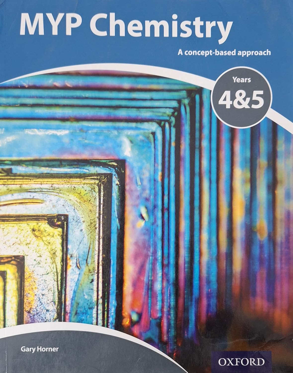 MYP Chemistry: A Concept Based Approach by Gary Horner