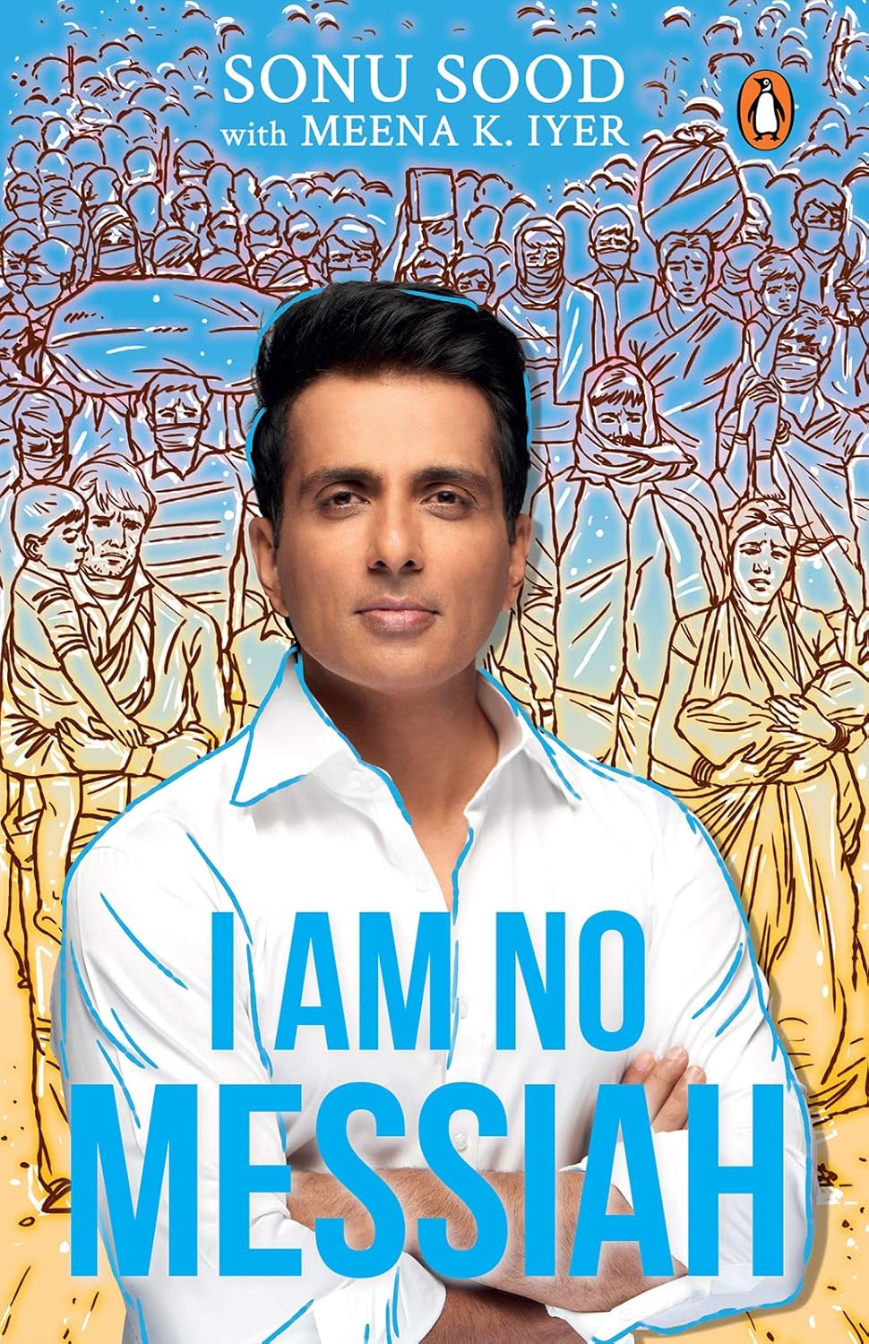 I Am No Messiah by Sonu Sood | Used Paperback India