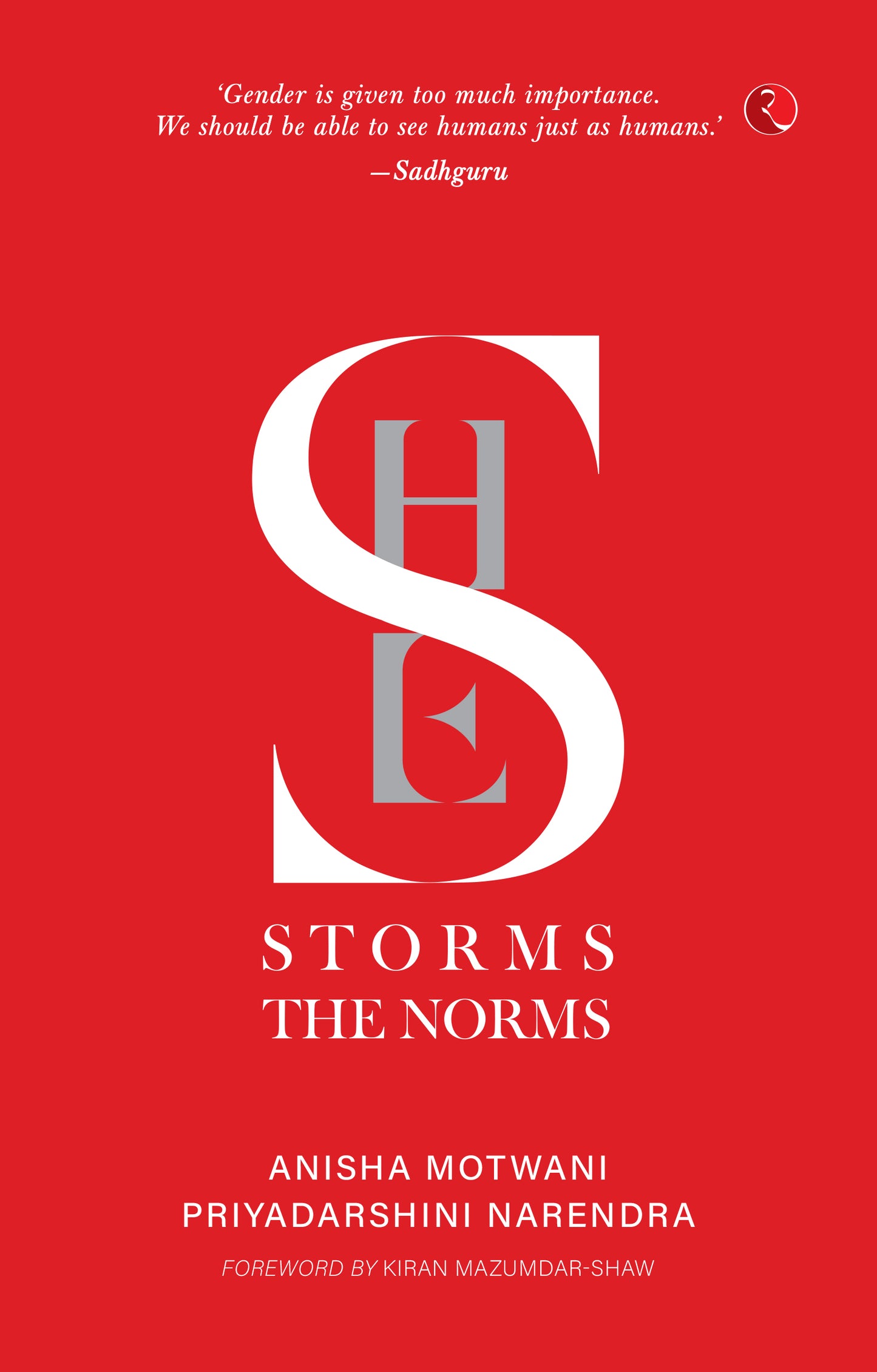 She Storms the Norms by Anisha Motwani