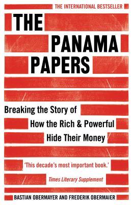 The Panama Papers by Frederik Obermaier and Bastian Obermayer