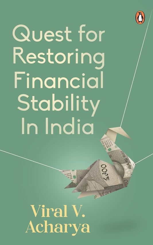 Quest for Restoring Financial Stability in India by Viral V. Acharya | Used Book India
