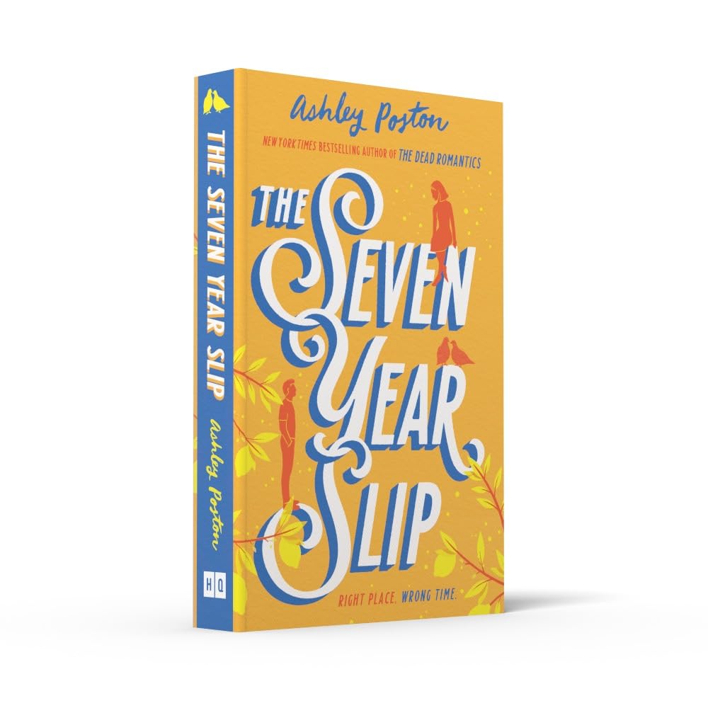 The Seven Year Slip by Ashley Poston | Used Paperback India