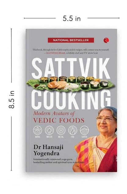 Sattvik Cooking Modern Avatars of Vedic Foods | Used Paperback India