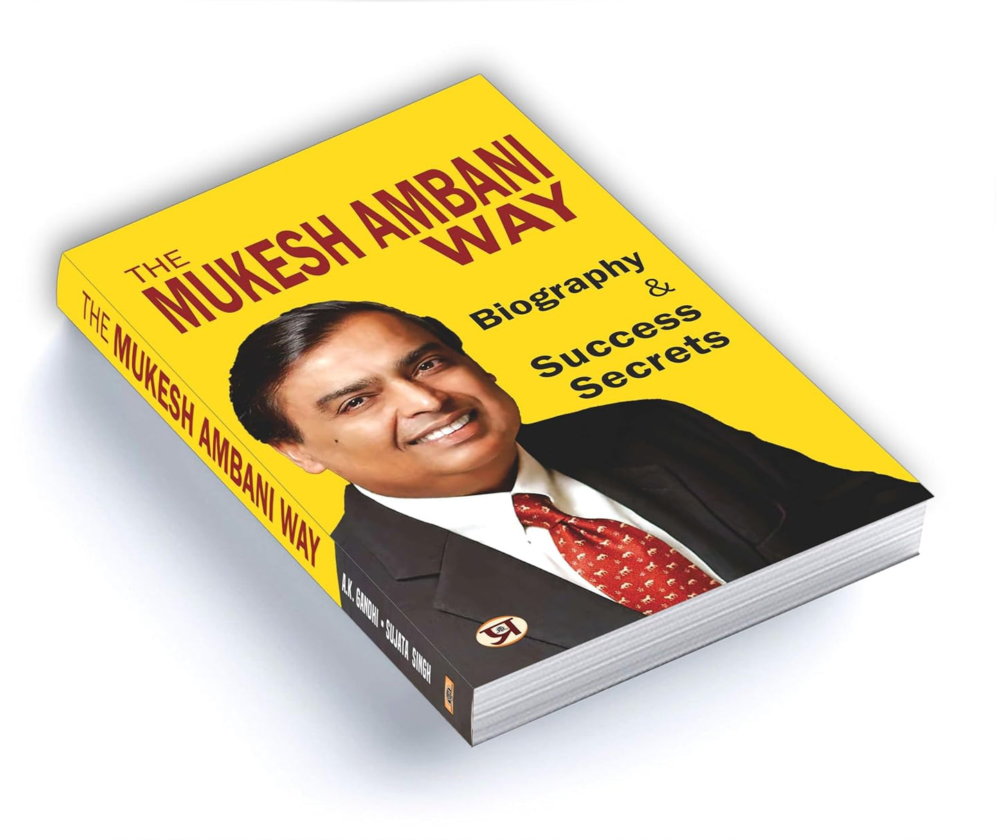 The Mukesh Ambani Way success secrets