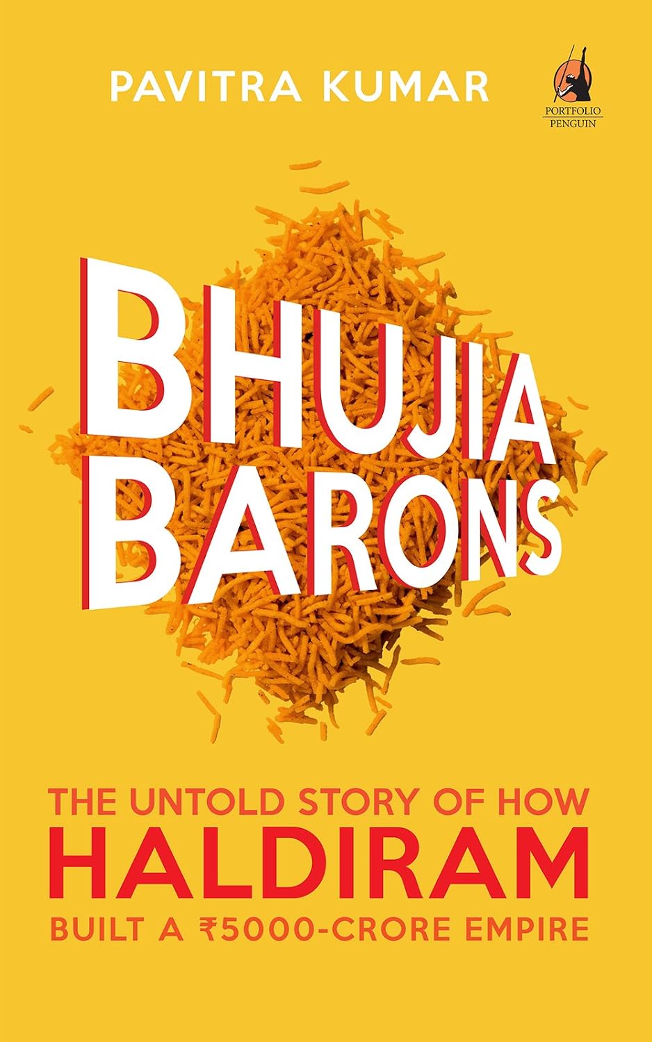 Bhujia Barons by Pavitra Kumar