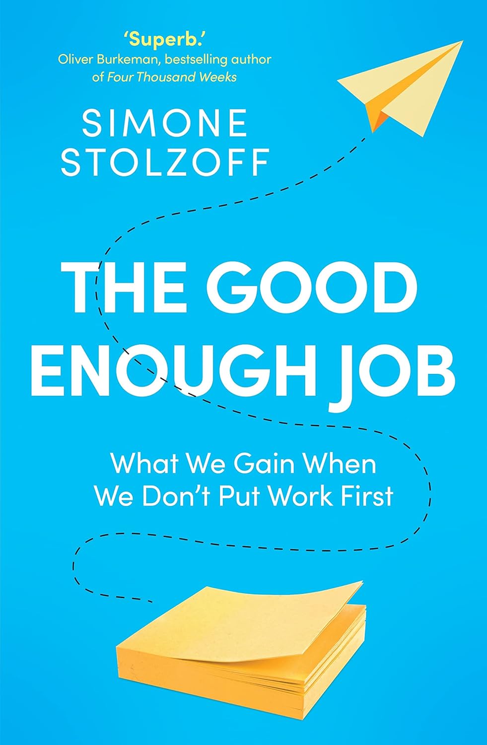 The Good Enough Job by Simone Stolzoff | Used Paperback India
