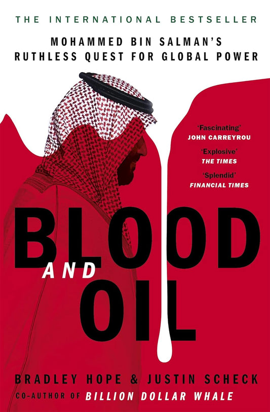 Blood and Oil Mohammed Bin Salman by Bradley Hope | Used Paperback India