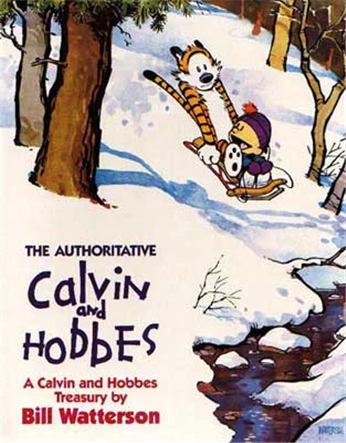 The Authoritative Calvin and Hobbes by Bill Watterson