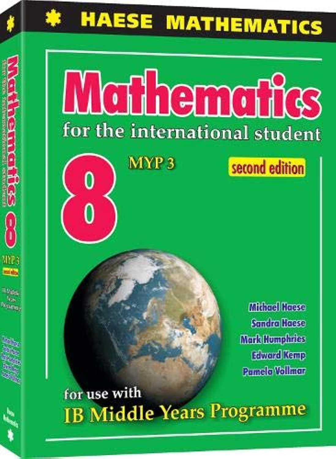 Mathematics for the International Student 8 MYP 3 2nd Edition Haese Mathematics