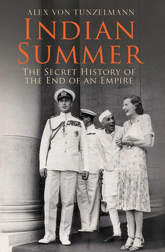 Indian Summer by Alex von Tunzelmann | Used Paperback India