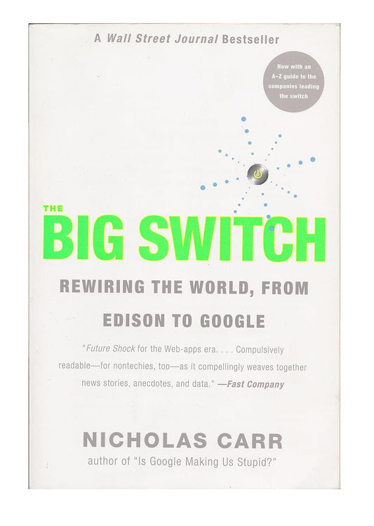 The Big Switch by Nicholas Carr — cover