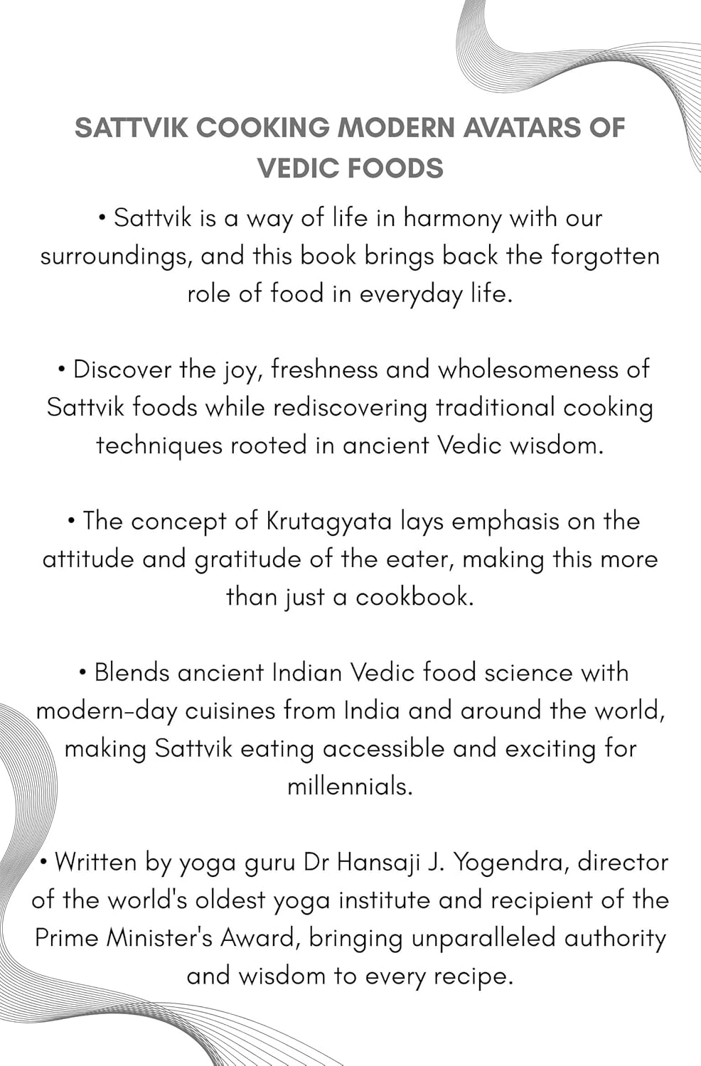 Sattvik Cooking Modern Avatars of Vedic Foods | Used Paperback India