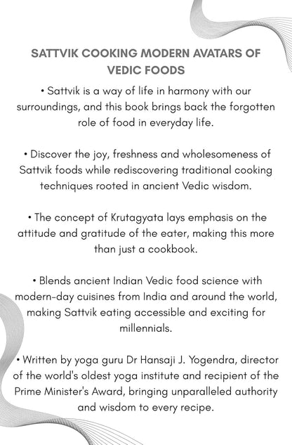 Sattvik Cooking Modern Avatars of Vedic Foods | Used Paperback India