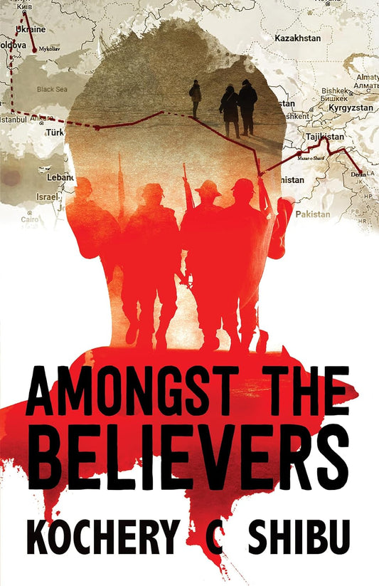 Amongst The Believers by Kochery C Shibu