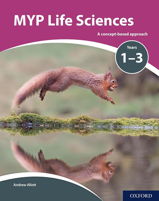 MYP Life Sciences: A Concept Based Approach by Mindorff & Allott
