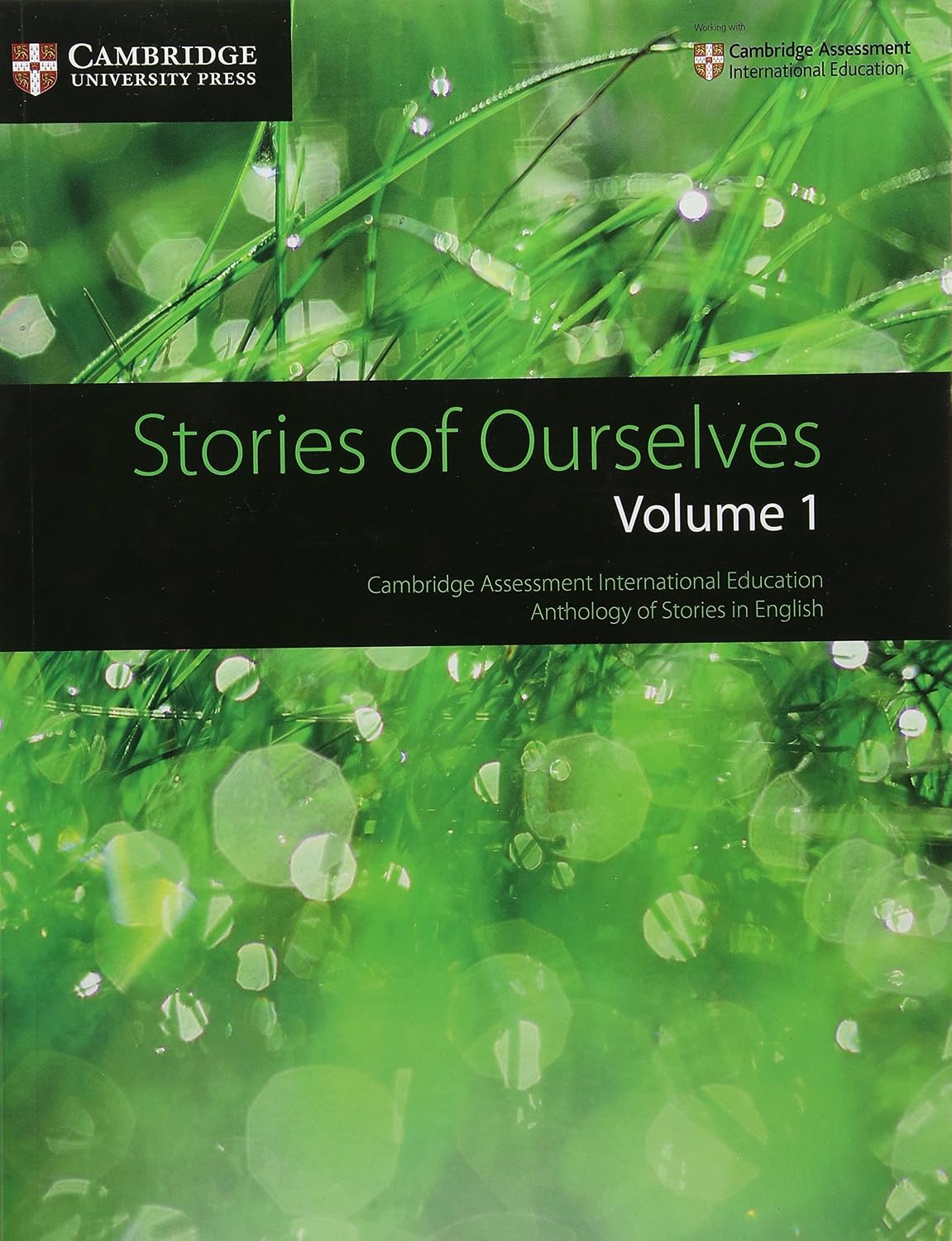 Stories of Ourselves Volume 1 Cambridge IGCSE Anthology