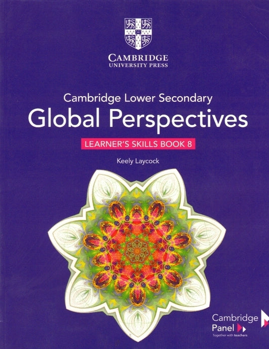 Cambridge Lower Secondary Global Perspectives Stage 8 Learner's Skills Book