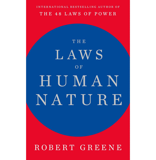 The Laws of Human Nature by Robert Greene